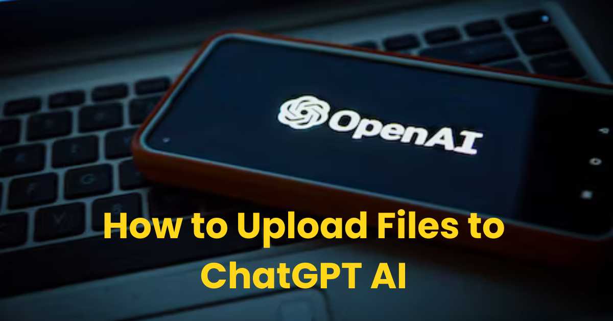 How to upload files to chatgpt ai